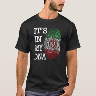 It's in my DNA quote Flag of Iran fingerprint T-Shirt