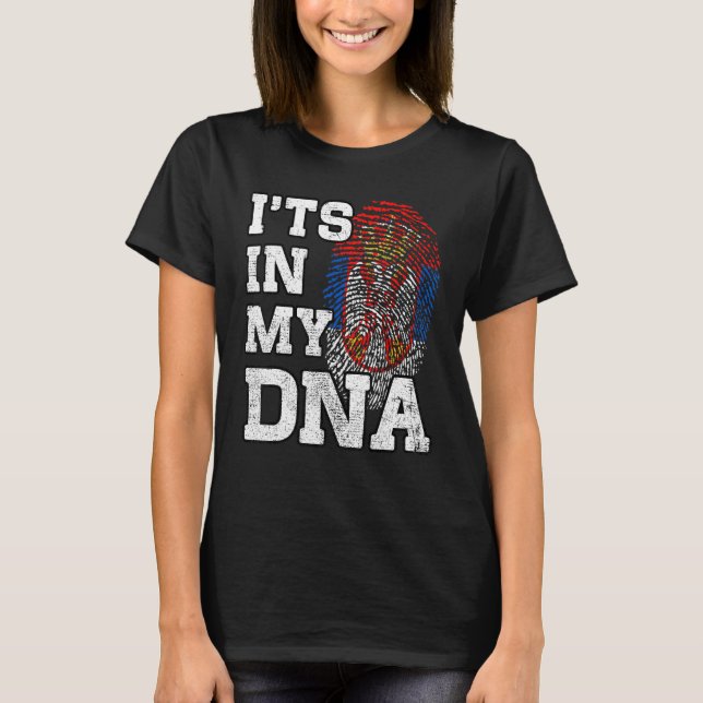 It's In My DNA Serbian Fingerprint Proud Serbia Fl T-Shirt (Front)