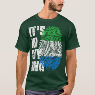 IT'S IN MY DNA Sierra Leone Flag Sierra Leonean  T-Shirt