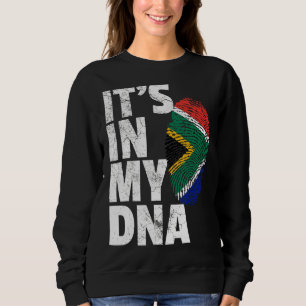 It's In My Dna South African Africa Flag Sweatshirt