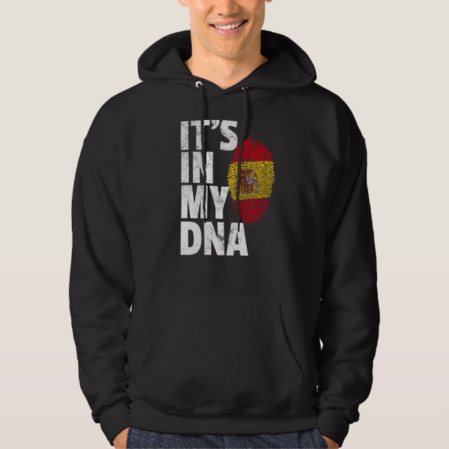 It's In My Dna Spanish Spain Flag   Men Women Hoodie (Front)