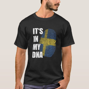 It's In My DNA Sweden Pride Swedish Flag Fingerpri T-Shirt