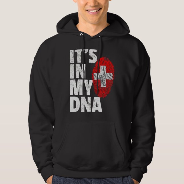 It's In My Dna Swiss Switzerland Flag   Men Women  Hoodie (Front)