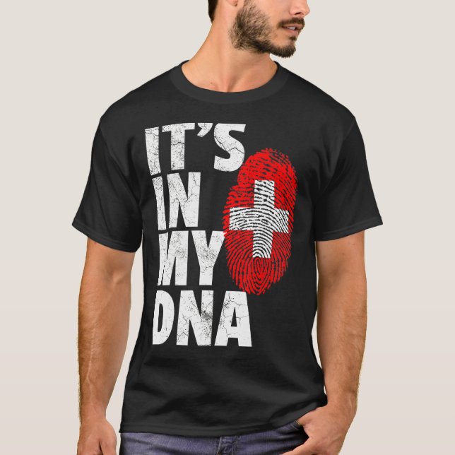 It's In My Dna Swiss Switzerland Flag   Men Women  T-Shirt (Front)