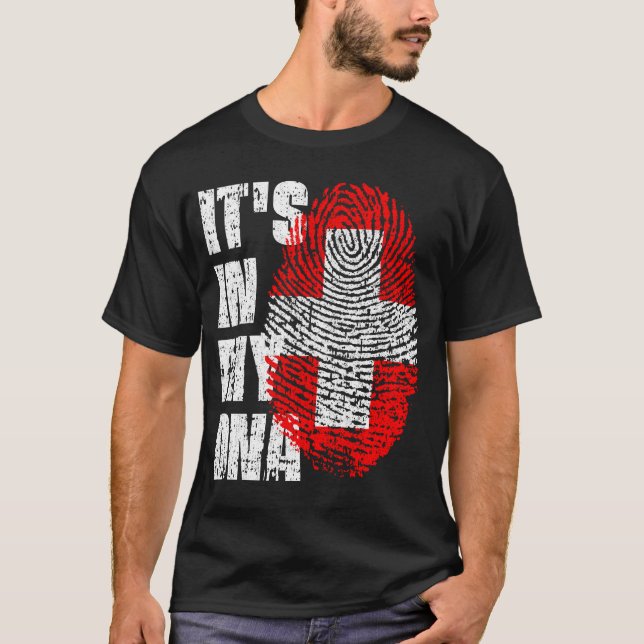 IT'S IN MY DNA switzerland Flag Boy Girl Gift T-Shirt (Front)