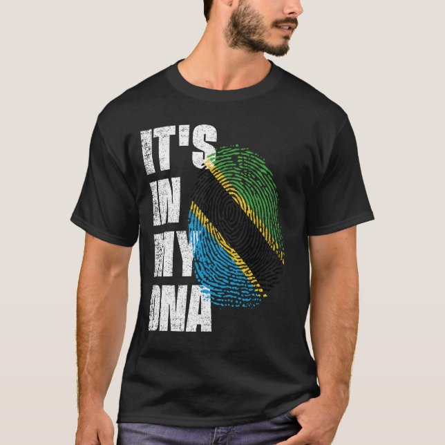 IT'S IN MY DNA Tanzania Flag T-Shirt (Front)
