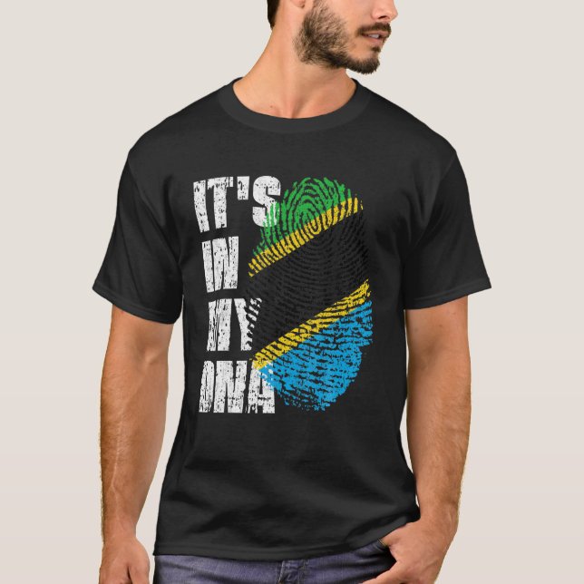 IT's IN MY DNA Tanzania Flag Tanzanian T-Shirt (Front)