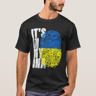 It's In My DNA Ukrainian Gifts Vyshyvanka Kozak Uk T-Shirt