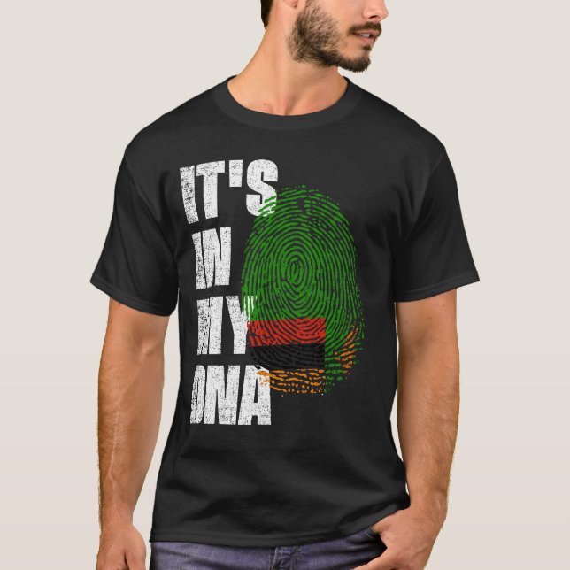 IT'S IN MY DNA Zambia Flag T-Shirt (Front)