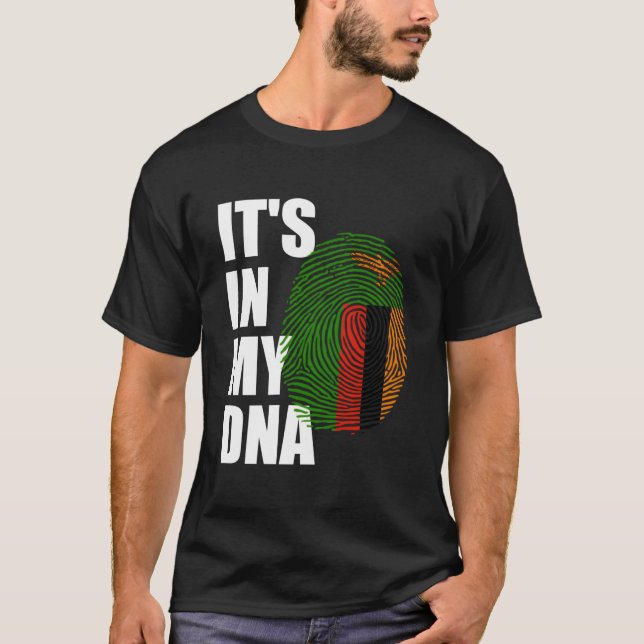 It'S In My Dna Zambia Genetic Zambian Roots Zambia T-Shirt (Front)