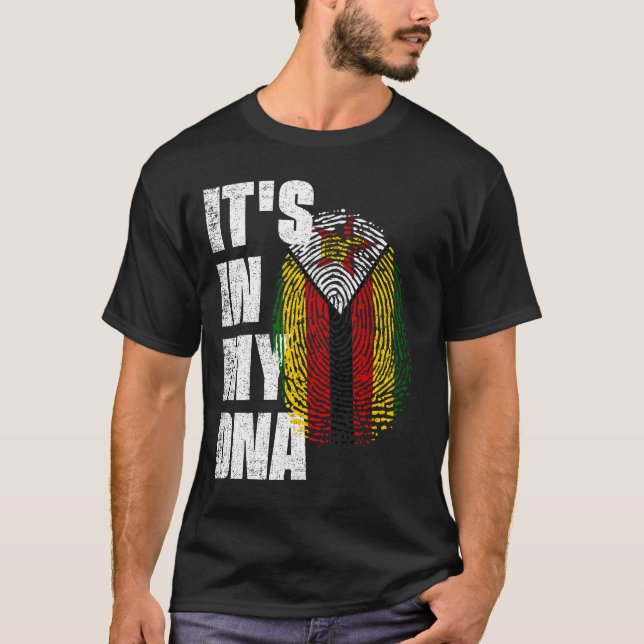 IT'S IN MY DNA Zimbabwe Flag T-Shirt (Front)