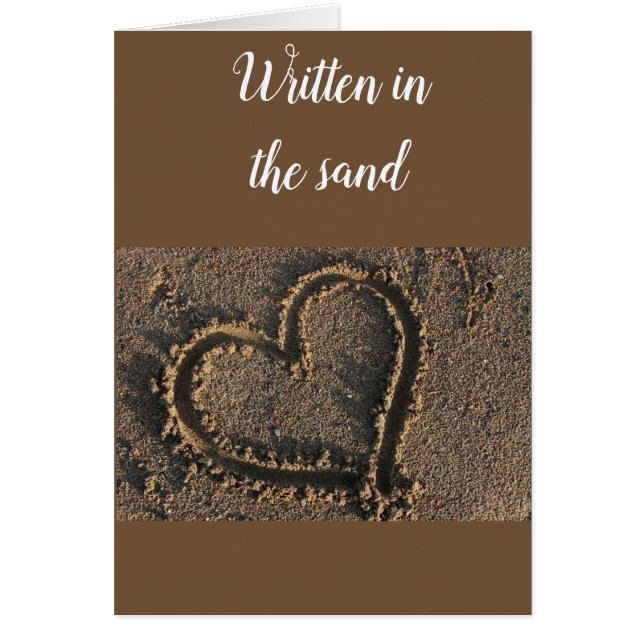 **IT'S IN THE SAND-NO WAVE CAN TAKE IT** LOVE CARD (Front)
