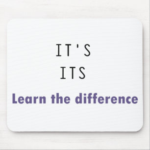 It's Its Grammar Mouse Mat