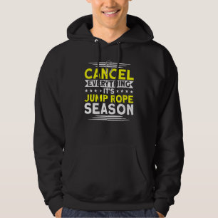 It's Jump Rope Season Jump Rope Skipping Hoodie