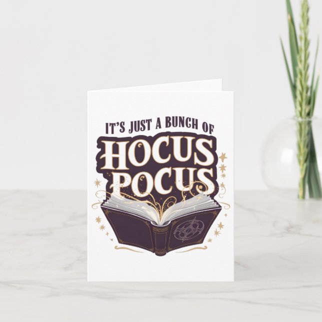 It's Just A Bunch Of Hocus Pocus Halloween Witchcr Card (Front)