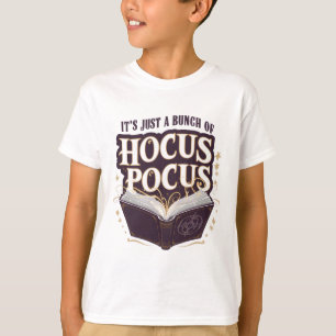 It's Just A Bunch Of Hocus Pocus Halloween Witchcr T-Shirt