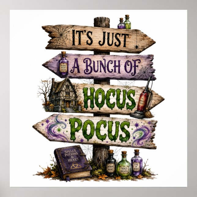 It's Just A Bunch Of Hocus Pocus  Poster (Front)