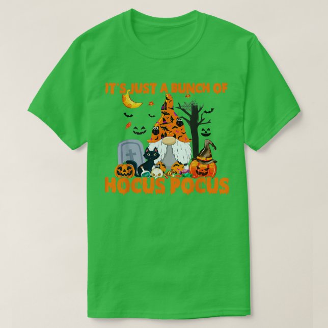 Its Just A Bunch Of Pocus T-Shirt (Design Front)