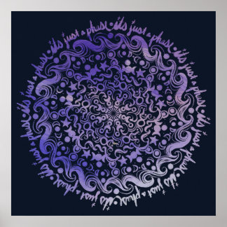 It's just a phase moon phases moonchild            poster