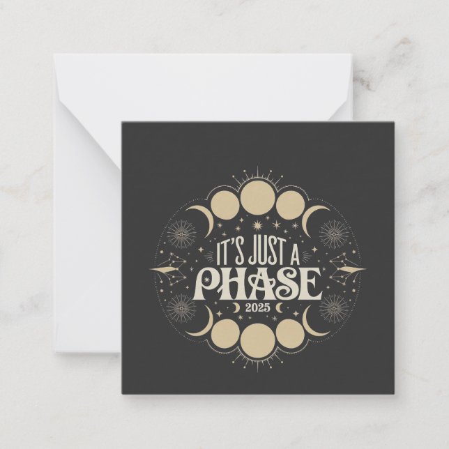 It's Just a Phase Solar Eclipse 2025 Lunar Moon  Card (Front)