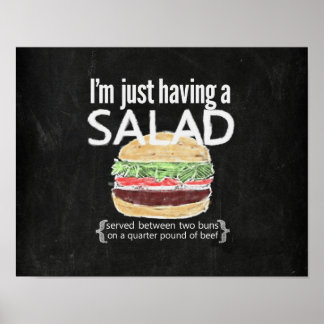 It's just a salad (ahem....burger) funny poster