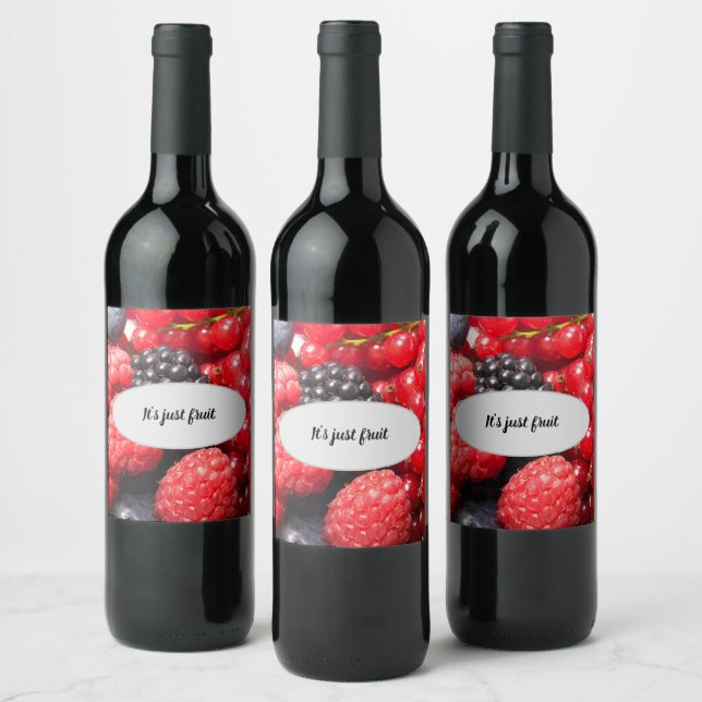 It's just fruit fresh berries photo with text wine label (Bottles)