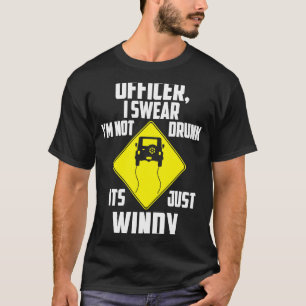 It's Just Windy 4x4 Off road SUV Vehicle T-Shirt