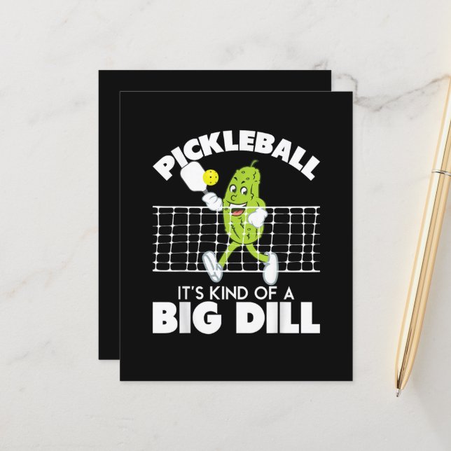 It's Kind of A Big Dill - Funny Pickleball Paddle (Front/Back In Situ)