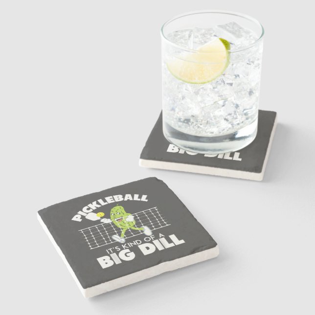 It's Kind of A Big Dill - Funny Pickleball Paddle Stone Coaster (Side)