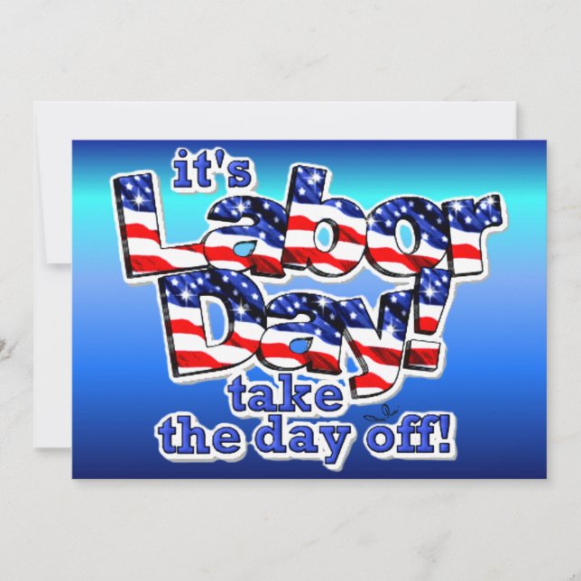 Its Labour Day Invitation (Front)