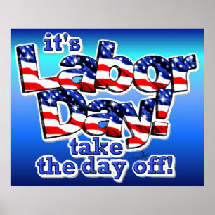 Its Labour Day Print
