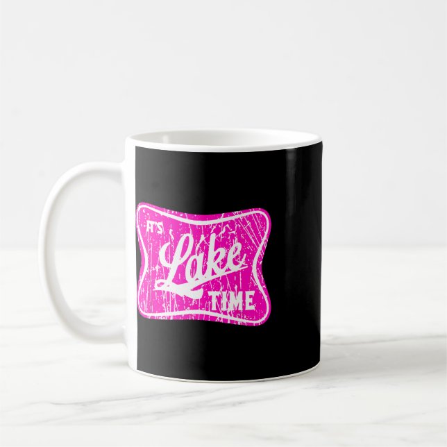 It's Lake Time  Coffee Mug (Left)
