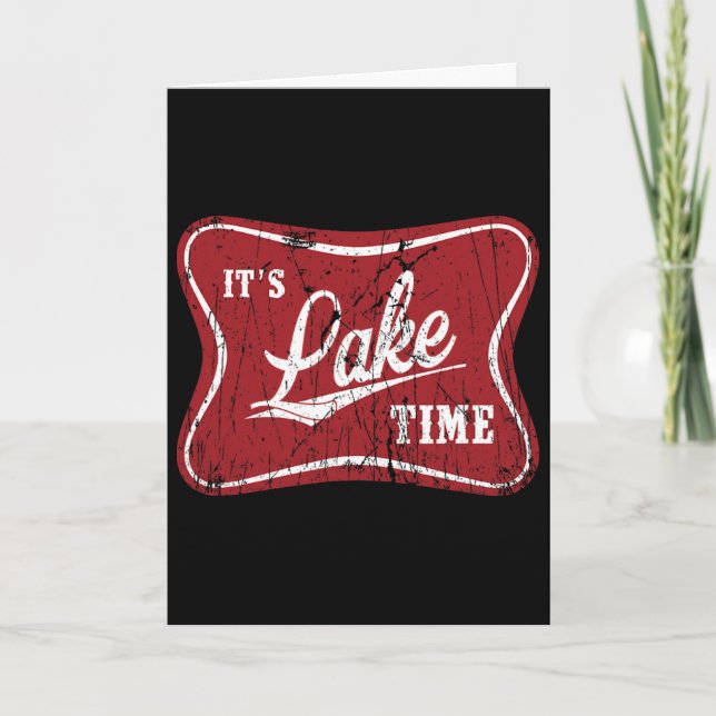 It's Lake Time Funny Fishing  Card (Front)