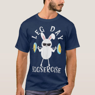 It's Leg Day Workout Fitness Easter Bunny Pun T-Shirt