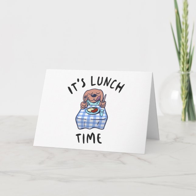 It's Lunch Time Card (Front)