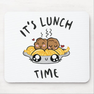 It's Lunch Time Mouse Mat