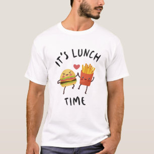 It's Lunch Time T-Shirt