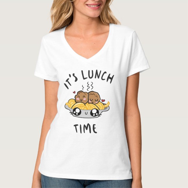 It's Lunch Time T-Shirt (Front)