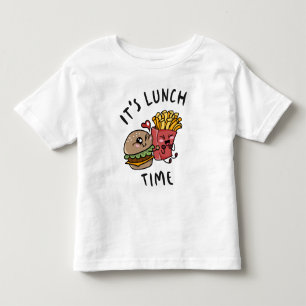 It's Lunch Time Toddler T-Shirt