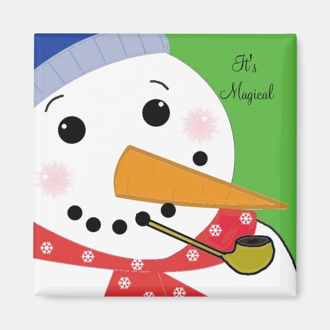 It's Magical Snowman Magnet (Front)