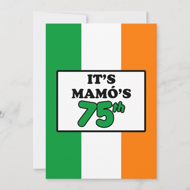 It's Mamo's 75th Birthday Irish Flag Invite (Front)