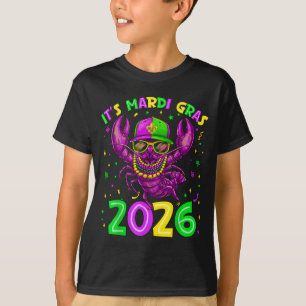 Its Mardi Gras 2026 Funny 67 Six Seven Crawfish Be T-Shirt
