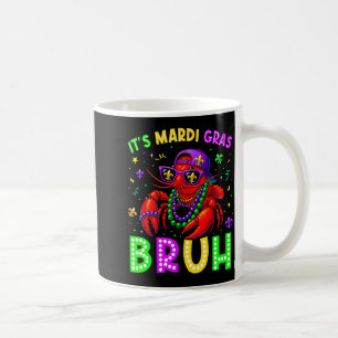 Its Mardi Gras Bruh Crawfish Boys Kids Mardi Gras  Coffee Mug