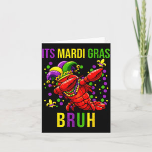 Its mardi gras bruh crayfish dab boys teen kids card