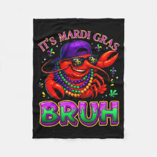 Its Mardi Gras Bruh Crayfish Fat Tuesday Boys Girl Fleece Blanket