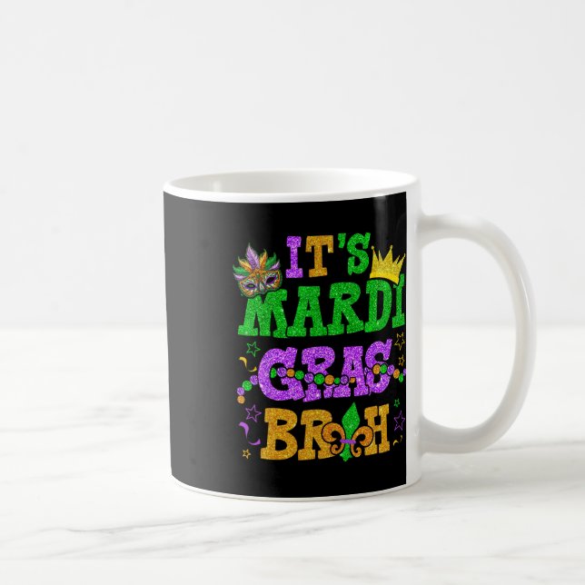 It's Mardi Gras Bruh Funny Mardi Gras Teens Boys K Coffee Mug (Right)