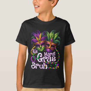 It's Mardi Gras Bruh Mardi Gras Party Mask Women K T-Shirt