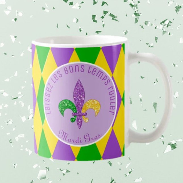 It's Mardi Gras! Let the Good Times Roll Mug (Creator Uploaded)