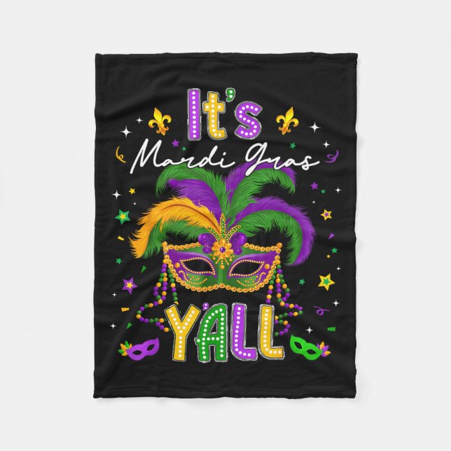 It's Mardi Gras Y'all Feathered Mask Carnival Men  Fleece Blanket (Front)