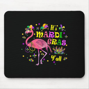 Its Mardi Gras Y'all Flamingo Costume Girls Women Mouse Mat